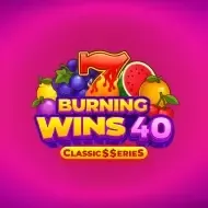 Burning Wins 40_ Classic$$erieSNetgame